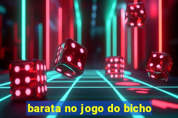 barata no jogo do bicho